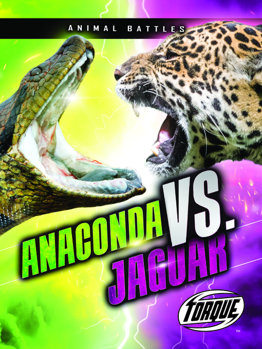 Title details for Anaconda vs. Jaguar by Dana Fleming - Available